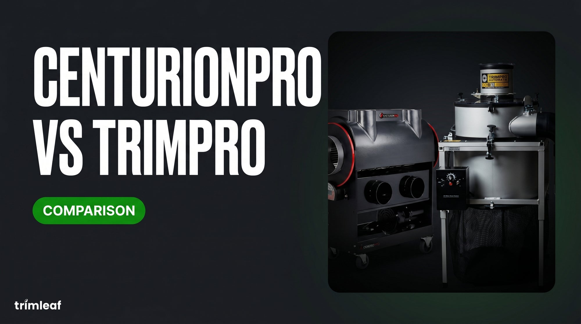 Cover image for "CenturionPro vs Trimpro": Trimleaf blog