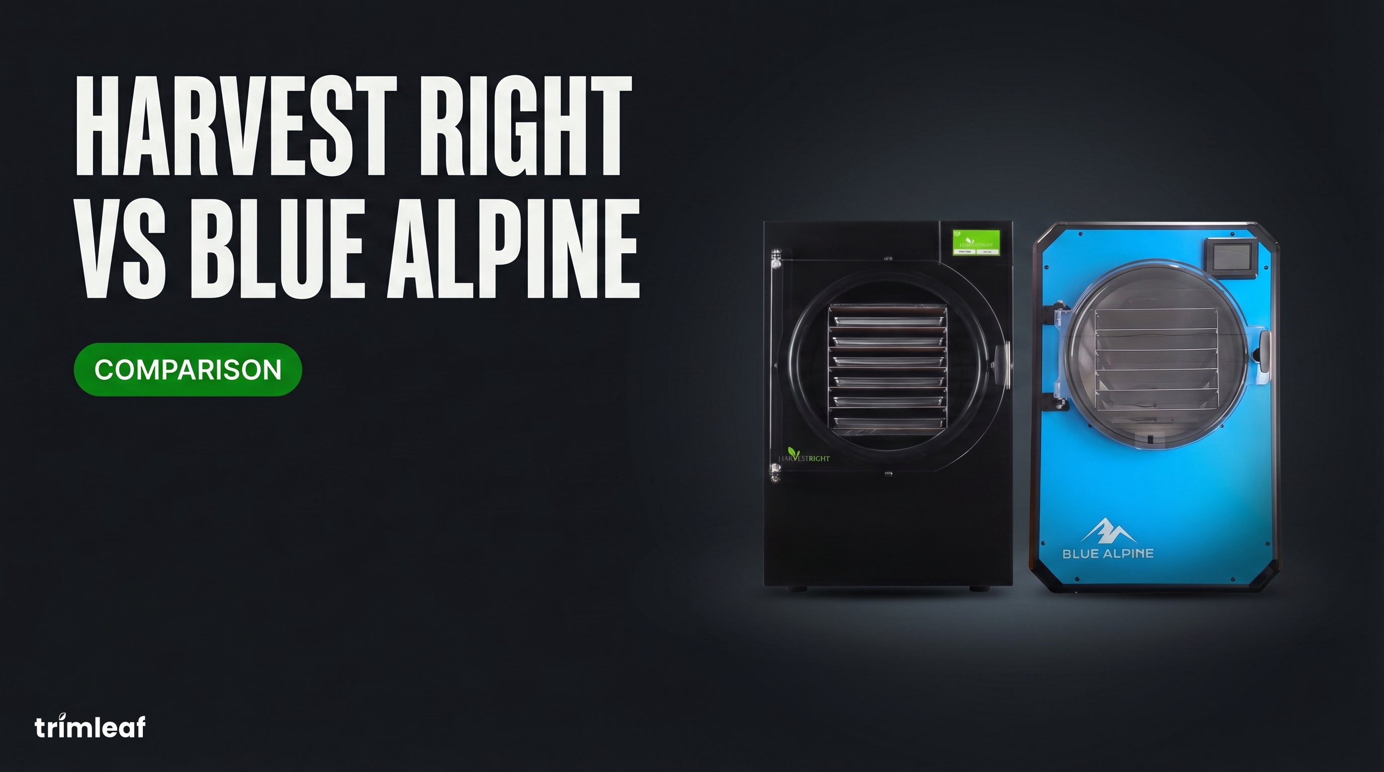 Harvest Right vs Blue Alpine: Which Freeze Dryer to Buy? (Canada)